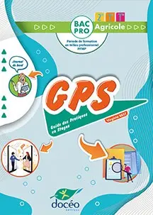 GPS, guide des pratiques en stages, bac pro agricole : période de formation en milieu professionnel, PFMP