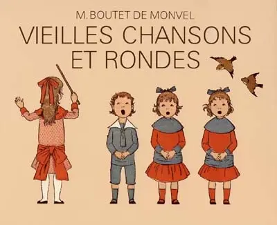 Vieilles chansons et rondes pour les petits enfants