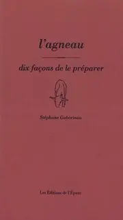 L'agneau, dix façons de le préparer