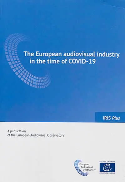 IRIS plus, n° 2 (2020). The European audiovisual industry in the time of Covid-19
