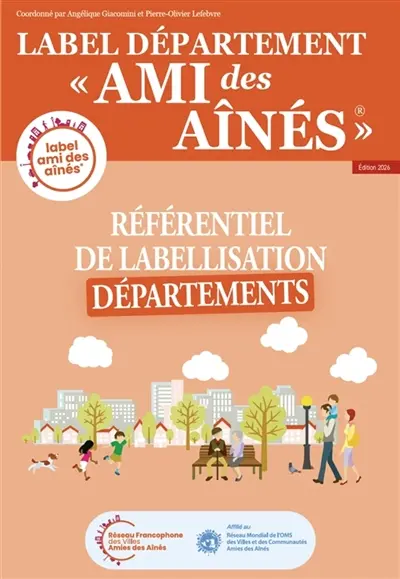 Référentiel de labellisation Départements Référentiel de labellisation Départements