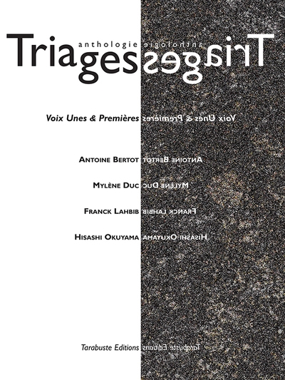 Triages, n° hors-série. Voix unes & premières : anthologie 2022 : vol. 2