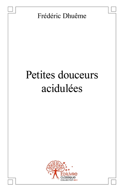 Petites douceurs acidulées