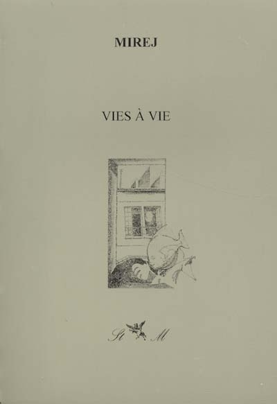 Vies à vie