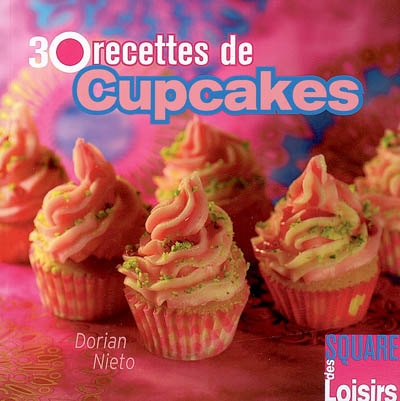 30 recettes de cupcakes