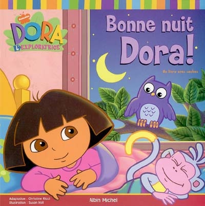 Bonne nuit Dora ! : Dora l'exploratrice