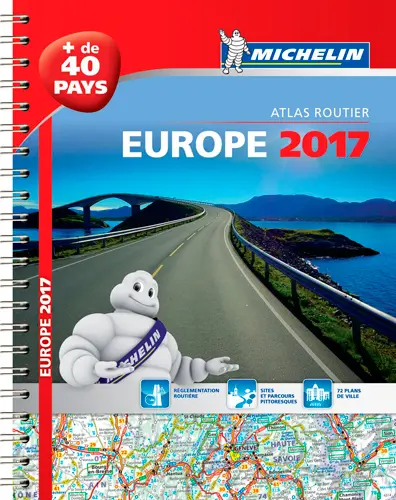 Europe 2017 : atlas routier et touristique. Europe 2017 : tourist and motoring atlas. Europa 2017 : Strassen- und Reiseatlas Europe 2017 : atlas routier et touristique. Europe 2017 : tourist and motoring atlas. Europa 2017 : Strassen- und Reiseatlas