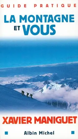 La montagne et vous