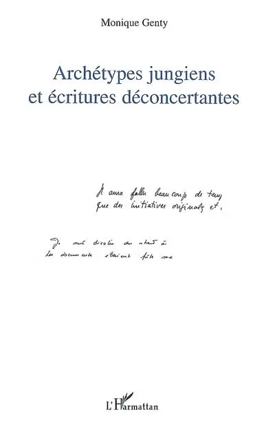 Archétypes jungiens et écritures déconcertantes