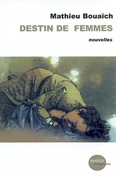Destin de femmes