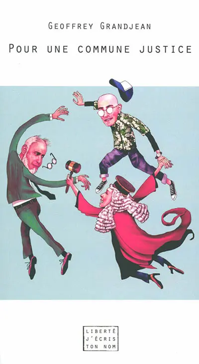 Pour une commune justice