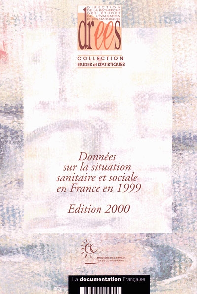 Données sur la situation sanitaire et sociale en France, 1999