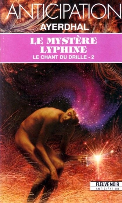 Le chant du drille. Vol. 2. Le mystère Lyphine