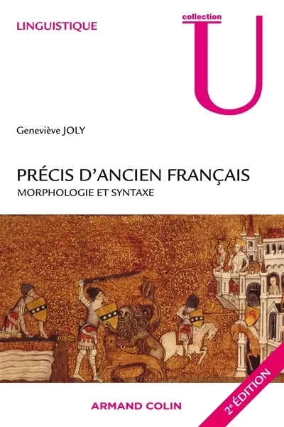 Précis d'ancien français : morphologie et syntaxe
