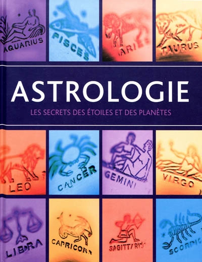 Astrologie : les secrets des étoiles et des planètes