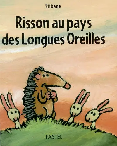 Risson au pays des Longues Oreilles