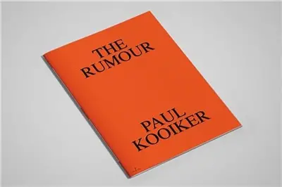 Paul Kooiker The Rumour