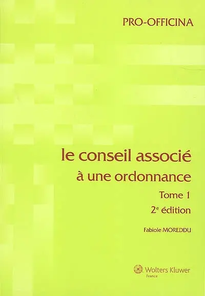 Le conseil associé. Vol. 1. Le conseil associé à une ordonnance