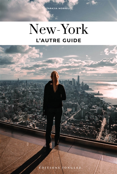 New York : l'autre guide