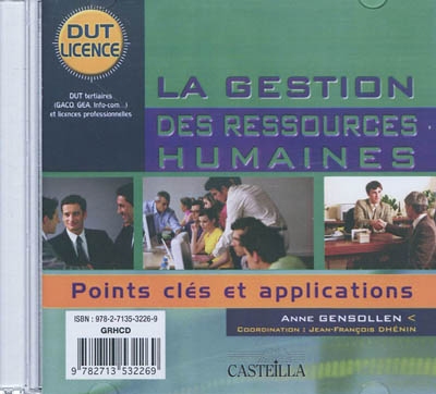 La gestion des ressources humaines : points clés et applications : DUT, licence