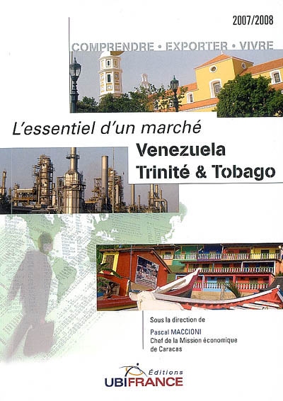 Venezuela, Trinité-et-Tobago : comprendre, exporter, vivre