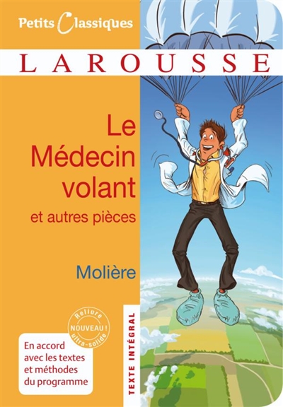 Le médecin volant : comédies