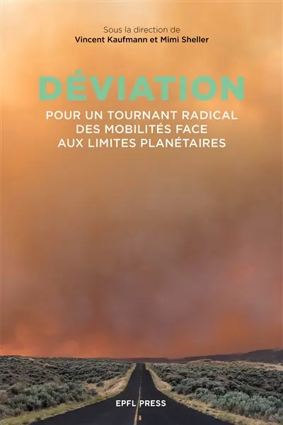 Déviation : ce que disent les sciences sociales sur l'impact des pratiques et des politiques de mobilité sur le climat