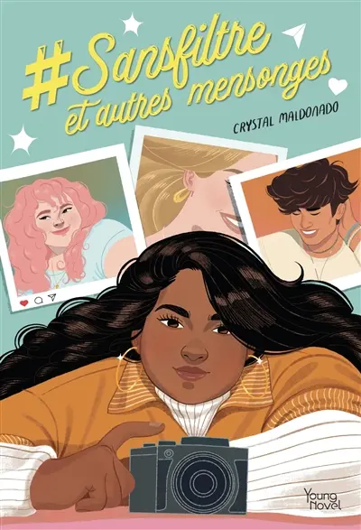 #Sansfiltre et autres mensonges