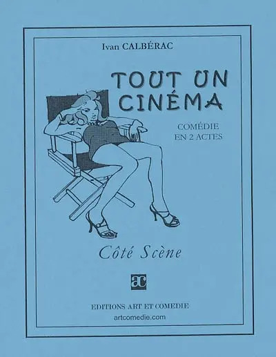 Tout un cinéma : comédie en 2 actes