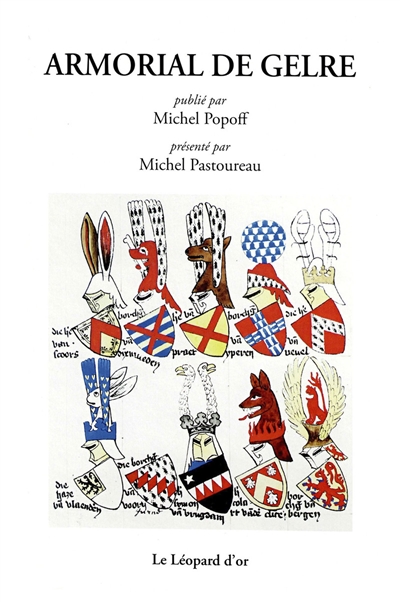 Armorial de Gelre : Bibliothèque royale de Belgique, Ms 15652-15656