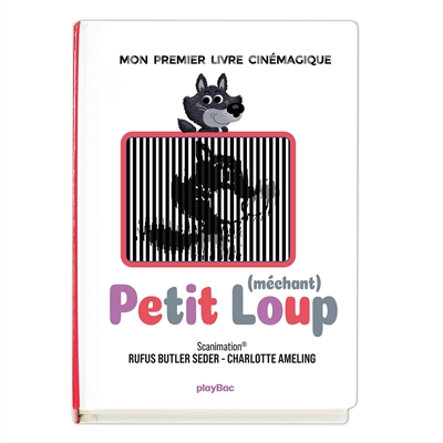 Petit (méchant) loup : mon premier livre cinémagique