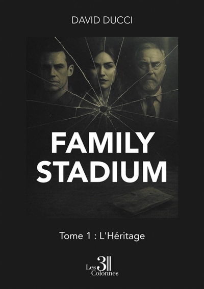 Family Stadium : Tome 1 :...