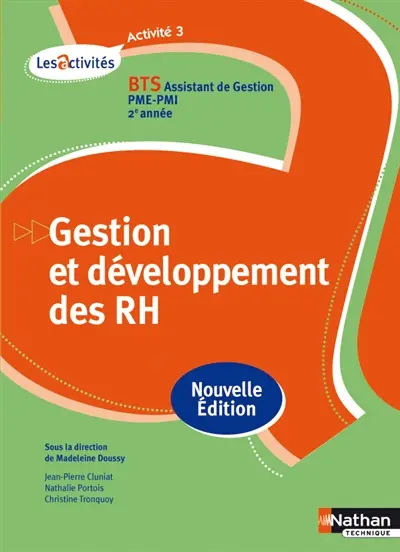Gestion et développement des RH, activité 3 : BTS assistant de gestion PME-PMI, 2e année