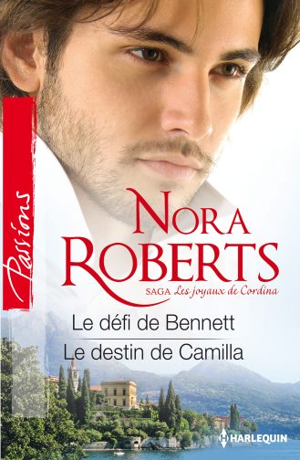 Le défi de Bennett. Le destin de Camilla : les joyaux de Cordina
