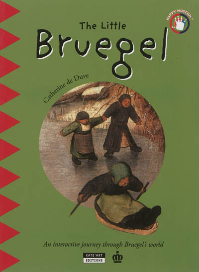 the little bruegel : pieter bruegel and his sons