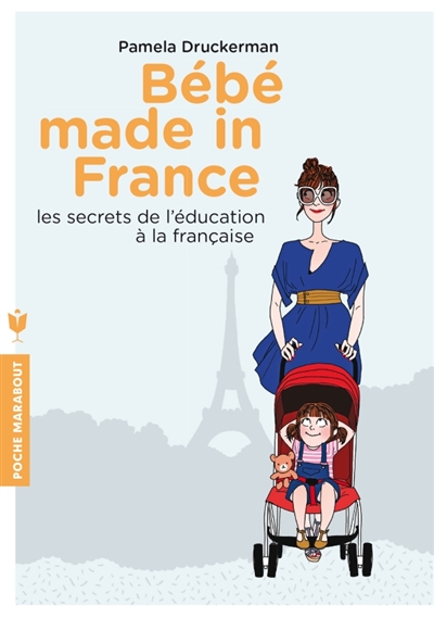 Bébé made in France : les secrets de l'éducation à la française