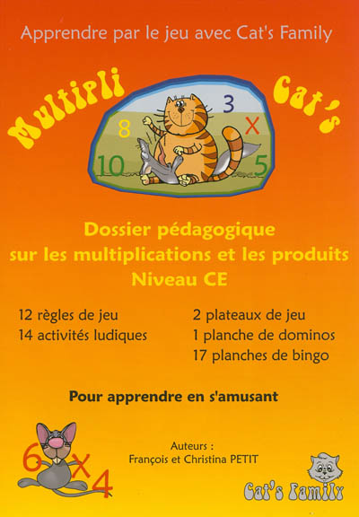 Multipli cat's : dossier pédagogique sur les multiplications et les produits, niveau CE