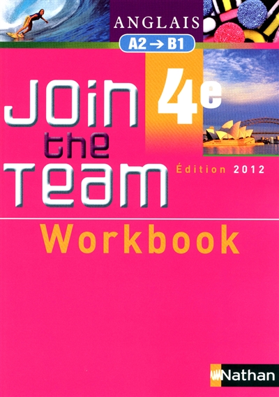 Join the team 4e : workbook