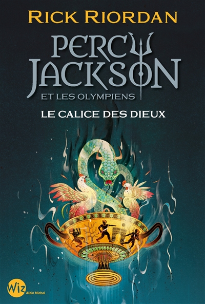 Percy Jackson et les Olympiens. Vol. 6. Le calice des dieux