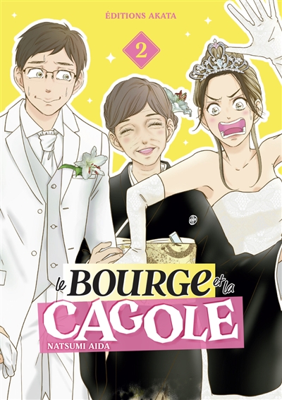 Le bourge et la cagole. Vol. 2