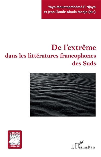 De l'extrême dans les littératures francophones des Suds