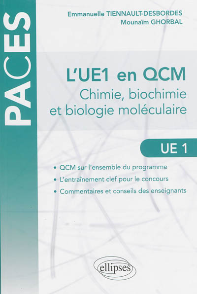 L'UE1 en QCM : chimie, biochimie et biologie moléculaire