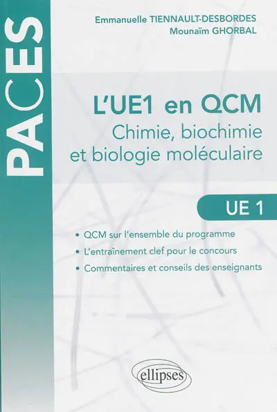 L'UE1 en QCM : chimie, biochimie et biologie moléculaire