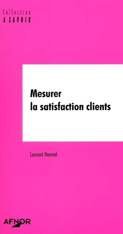 Mesurer la satisfaction clients