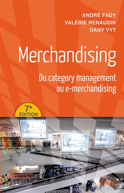 Merchandising : du category management au e-merchandising