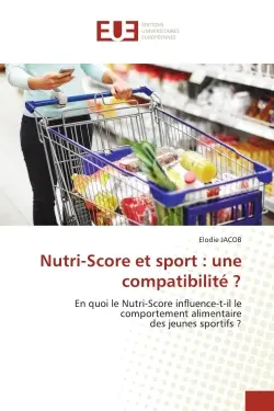 Nutri-Score et sport : une compatibilité ?
