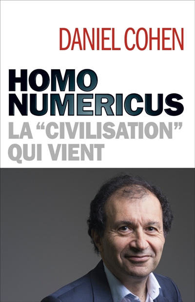 Homo numericus : la...