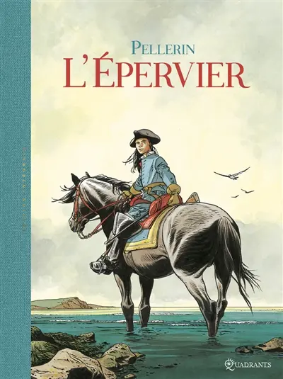 L'Epervier : intégrale. Vol. 1