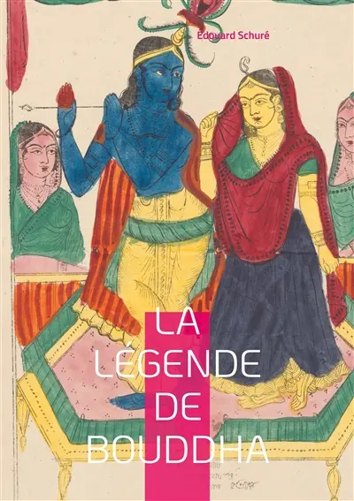 La Légende de Bouddha : Explorez la vie et les enseignements du Bouddha à travers une interprétation poétique et spirituelle de sa légende