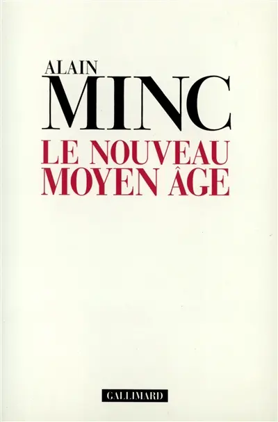 Le Nouveau Moyen Age